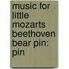 Music For Little Mozarts Beethoven Bear Pin: Pin door Gayle Kowalchyk