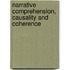 Narrative Comprehension, Causality And Coherence