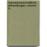 Naturwissenschaftliche Abhandlungen, Volume 4... by Wilhelm Von Haidinger