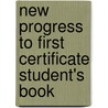 New Progress To First Certificate Student's Book by Leo Jones