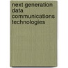 Next Generation Data Communications Technologies door Varadharajan Sridhar