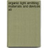 Organic Light Emitting Materials And Devices Xii