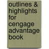Outlines & Highlights For Cengage Advantage Book door Cram101 Textbook Reviews