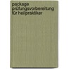 Package Prüfungsvorbereitung Für Heilpraktiker door Dagmar Dölcker