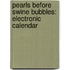 Pearls Before Swine Bubbles: Electronic Calendar