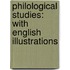 Philological Studies: With English Illustrations
