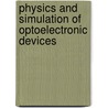 Physics And Simulation Of Optoelectronic Devices door Peter Blood