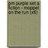 Pm Purple Set A Fiction - Moppet On The Run (X6)