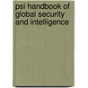 Psi Handbook Of Global Security And Intelligence door S. Farson
