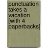 Punctuation Takes a Vacation [With 4 Paperbacks] door Robin Pulver
