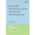 Quantile Processes With Statistical Applications