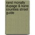 Rand McNally Dupage & Kane Counties Street Guide
