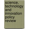 Science, Technology And Innovation Policy Review door United Nations: Conference on Trade and Development