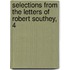 Selections From The Letters Of Robert Southey, 4