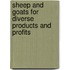 Sheep And Goats For Diverse Products And Profits