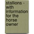 Stallions - With Information For The Horse Owner