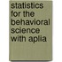 Statistics For The Behavioral Science With Aplia