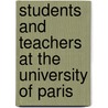 Students And Teachers At The University Of Paris door J.K. Farge