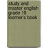 Study And Master English Grade 10 Learner's Book