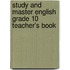 Study And Master English Grade 10 Teacher's Book