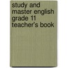 Study And Master English Grade 11 Teacher's Book door Peter Lague