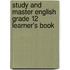 Study And Master English Grade 12 Learner's Book