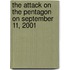 The Attack on the Pentagon on September 11, 2001