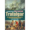 The Mammoth Book Of How It Happened  - Trafalgar by Jon E. Lewis