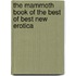 The Mammoth Book Of The Best Of Best New Erotica