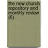 The New Church Repository And Monthly Review (5)