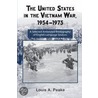 The United States And The Vietnam War, 1954-1975 door Louis Peake