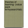 Theories Of Learning- (Value Pack W/Mysearchlab) by Gordon H. Bower