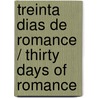 Treinta dias de romance / Thirty Days of Romance by Catherine Mann