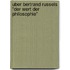 Uber Bertrand Russels "Der Wert Der Philosophie"