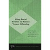 Using Social Science To Reduce Violent Offending door Kevin S. Douglas