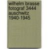 Wilhelm Brasse Fotograf 3444 Auschwitz 1940-1945 door Wilhelm Brasse