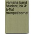 Yamaha Band Student, Bk 3: B-Flat Trumpet/Cornet