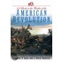 A Guide To The Battles Of The American Revolution