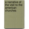 A Narrative Of The Visit To The American Churches door James Matheson