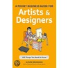 A Pocket Business Guide For Artists And Designers door Alison Branagan