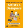A Pocket Business Guide For Artists And Designers by Alison Branagan