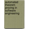 Automated Theorem Proving In Software Engineering by Johann M.Ph. Schumann