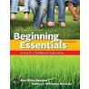 Beginning Essentials In Early Childhood Education by R. Gordon