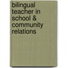 Bilingual Teacher in School & Community Relations by National Learning Corporation