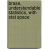 Brase, Understandable Statistics, with Stat Space by Brase