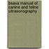 Bsava Manual Of Canine And Feline Ultrasonography