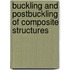 Buckling And Postbuckling Of Composite Structures