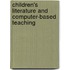 Children's Literature And Computer-Based Teaching