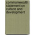 Commonwealth Statement On Culture And Development