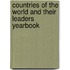Countries Of The World And Their Leaders Yearbook